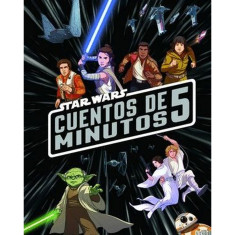 STAR WARS. CUENTOS DE 5 MINUTOS