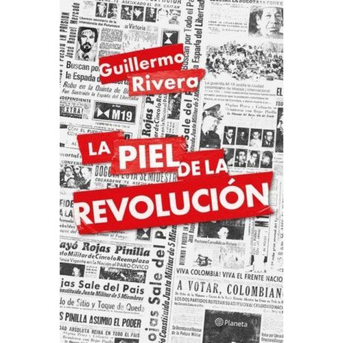 PIEL DE LA REVOLUCIÓN