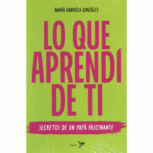LO QUE APRENDÍ DE TI