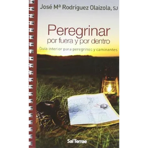 PEREGRINAR POR FUERA Y POR DENTRO