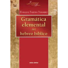 GRAMATICA ELEMENTAL DEL HEBREO BIBLICO