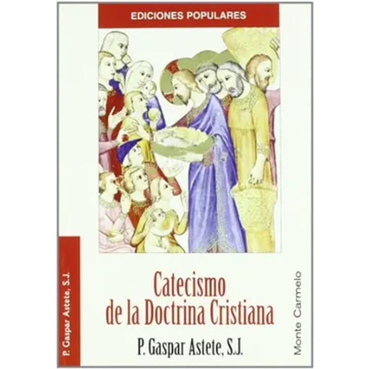CATECISMO DE LA DOCTRINA CRISTIANA