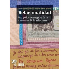 RELACIONALIDAD UNA POLITICA EMERGENTE DE