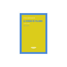 VERDAD DE PALABRA Y OTROS ENSAYOS