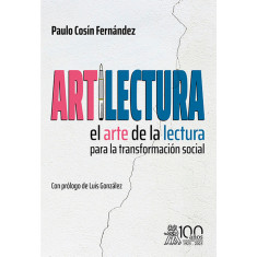 ARTILECTURA EL ARTE DE LA LECTURA PARA