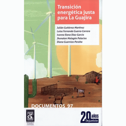 TRANSICION ENERGETICA JUSTA PARA GUAJIRA