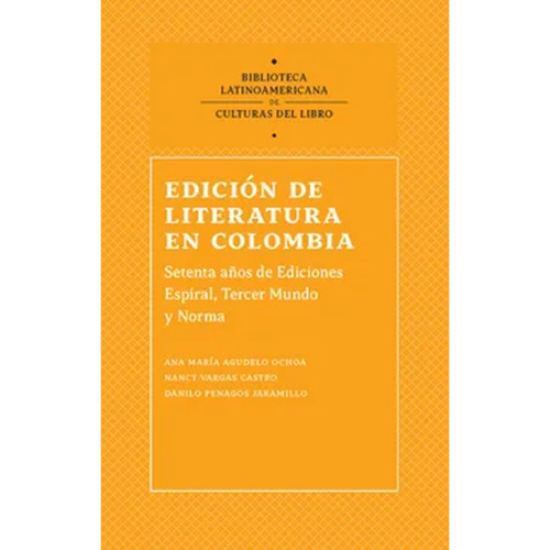 EDICION DE LITERATURA EN COL 1944-2016
