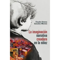 IMAGINACION NARRATIVA CREADORA
