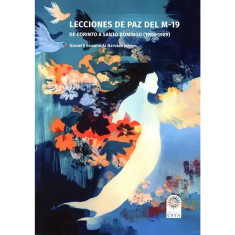 LECCIONES DE PAZ DEL M-19 DE CORINTO