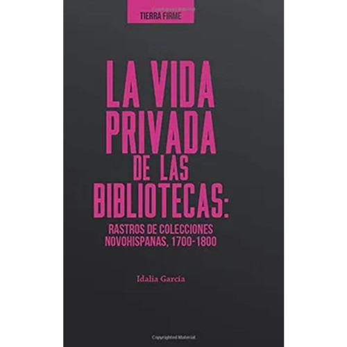 VIDA PRIVADA DE LAS BIBLIOTECAS