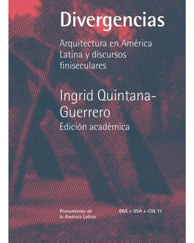 DIVERGENCIAS ARQUITECTURA EN AMÉRIC