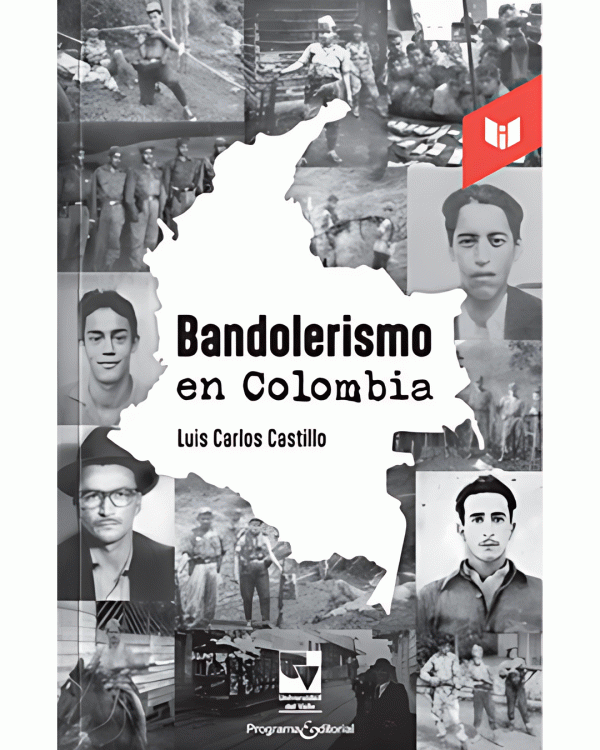 BANDOLERISMO EN COLOMBIA