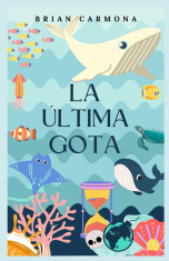 ULTIMA GOTA LA