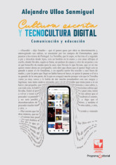 CULTURA ESCRITA Y TECNOCULTURA DIGITAL.