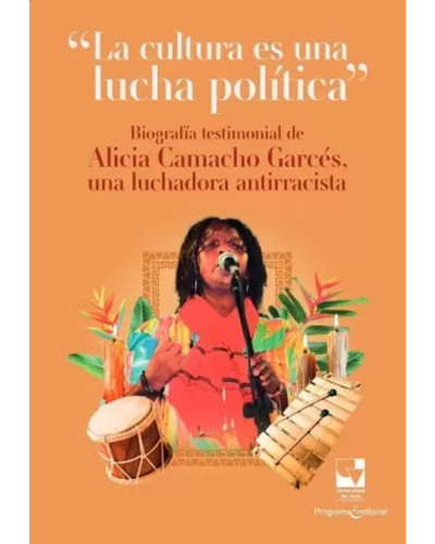 CULTURA ES UNA LUCHA POLÍTICA