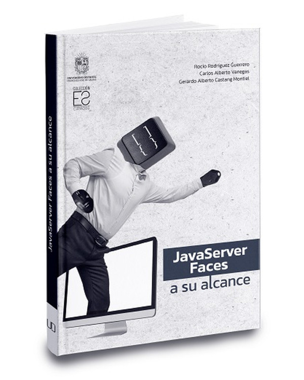 JAVASERVER FACES A SU ALCANCE