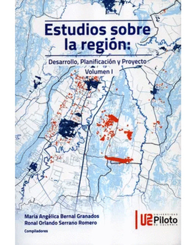 ESTUDIOS SOBRE LA REGION (I) DESARROLLO