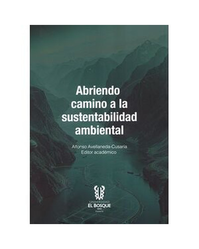 ABRIENDO CAMINO A LA SUSTENTABILIDAD