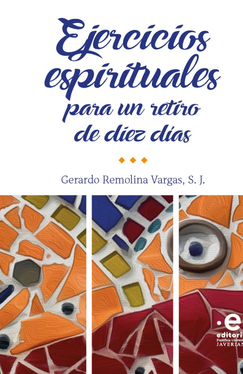 EJERCICIOS ESPIRITUALES PARA UN RETIRO