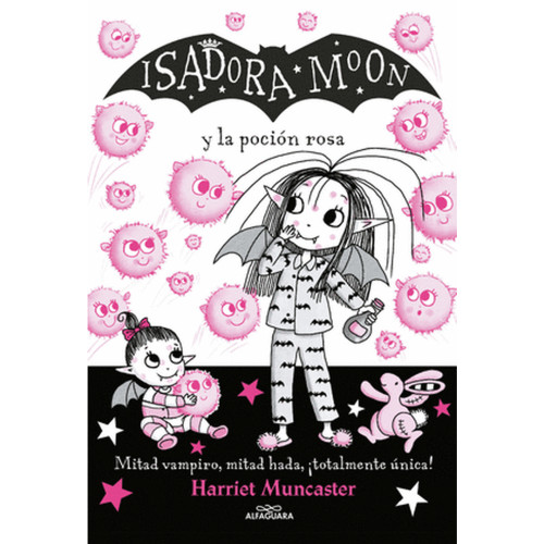 ISADORA MOON Y LA POCIÓN ROSA