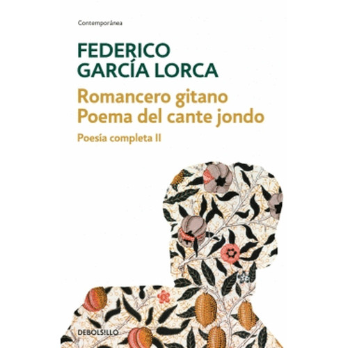 ROMANCERO GITANO POEMA DEL CONTE JONDO P
