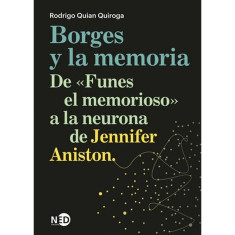 BORGES Y LA MEMORIA (2ª ED)