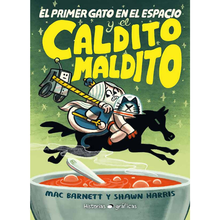 PRIMER GATO EN EL ESPACIO Y EL CALDITO