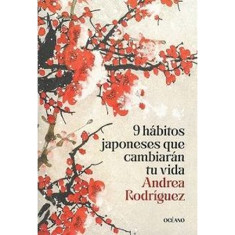 9 HABITOS JAPONESES QUE CAMBIARÁN VIDA