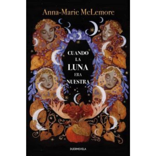 CUANDO LA LUNA ERA NUESTRA