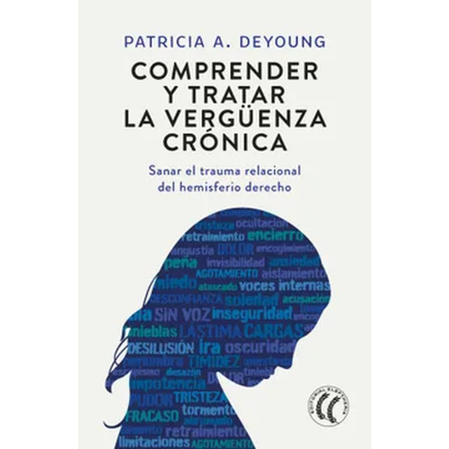 COMPRENDER Y TRATAR LA VERGÜENZA CRÓNICA