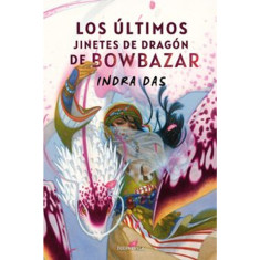 ÚLTIMOS JINETES DE DRAGÓN DE BOW BAZAR