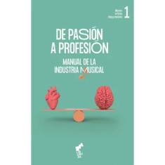 DE PASIÓN A PROFESIÓN MANUAL