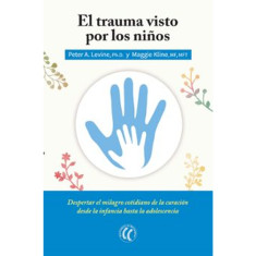 TRAUMA VISTO POR LOS NIÑOS
