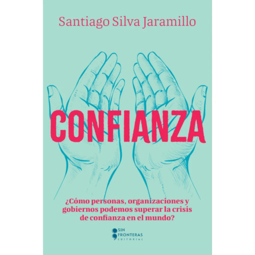 CONFIANZA ED SIN FRONTERAS