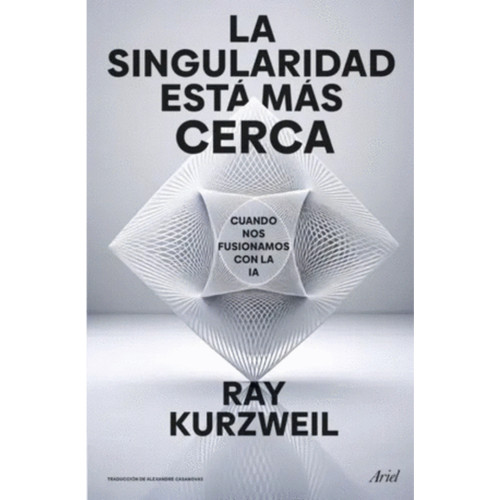 SINGULARIDAD ESTÁ MÁS CERCA ED ARIEL