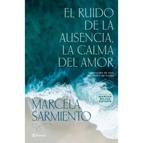 RUIDO DE LA AUSENCIA LA CALMA DEL AMOR