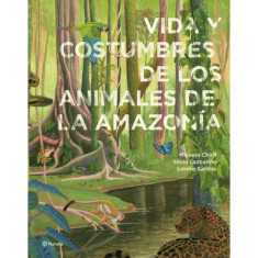 VIDA Y COSTUMBRES ANIMALES AMAZONÍA