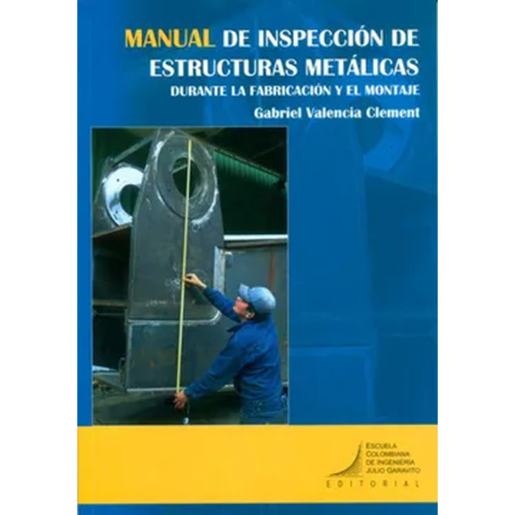 MANUAL DE INSPECCION ESTRUCT MET