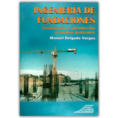INGENIERIA DE FUNDACIONES
