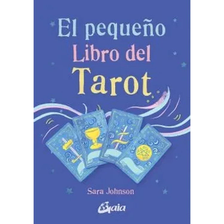 PEQUEÑO LIBRO DEL TAROT EL
