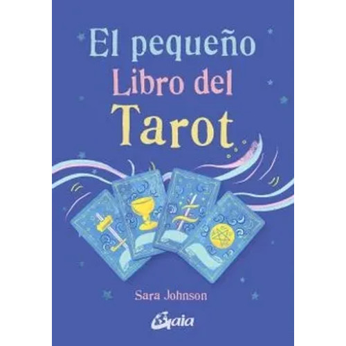 PEQUEÑO LIBRO DEL TAROT EL