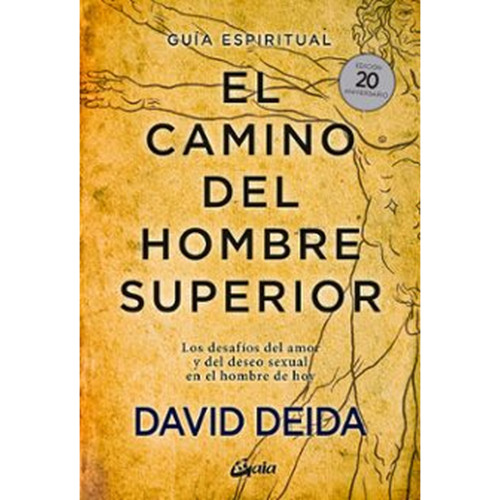 CAMINO DEL HOMBRE SUPERIOR