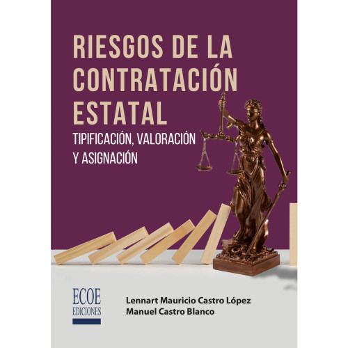 RIESGOS DE LA CONTRATACION ESTATAL