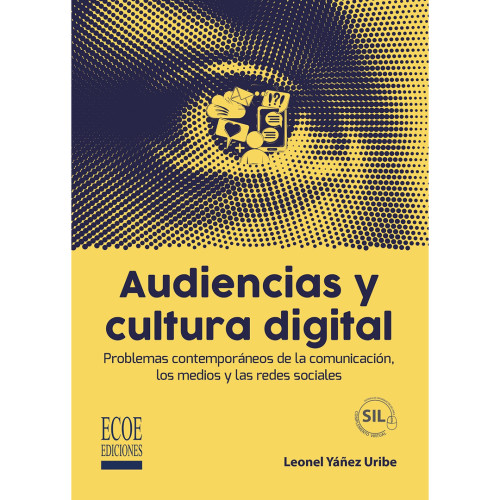 AUDIENCIAS Y CULTURA DIGITAL