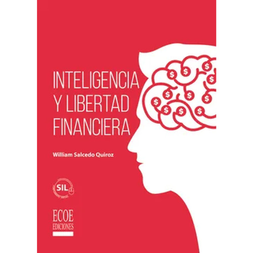 INTELIGENCIA Y LIBERTAD FINANCIERA