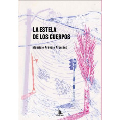 ESTELA DE LOS CUERPOS