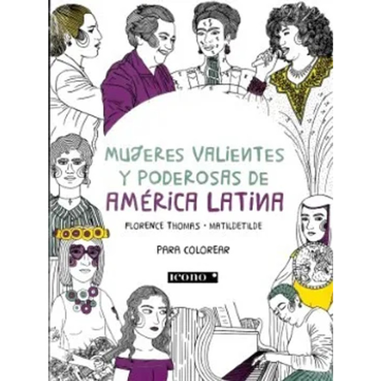 MUJERES VALIENTES Y PODEROSAS DE AMÉR