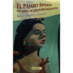 EL PAJARO SPEED Y SU BANDA