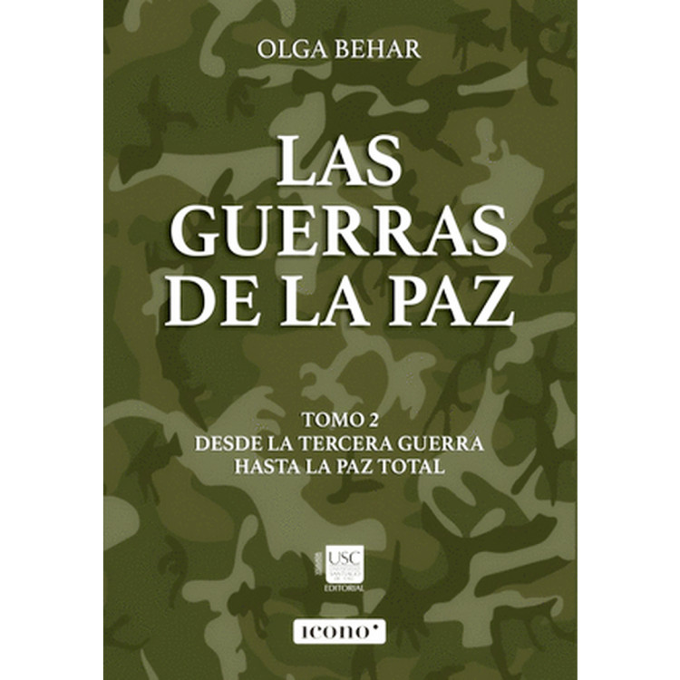 LAS GUERRAS DE LA PAZ T 2