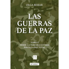 LAS GUERRAS DE LA PAZ T 2